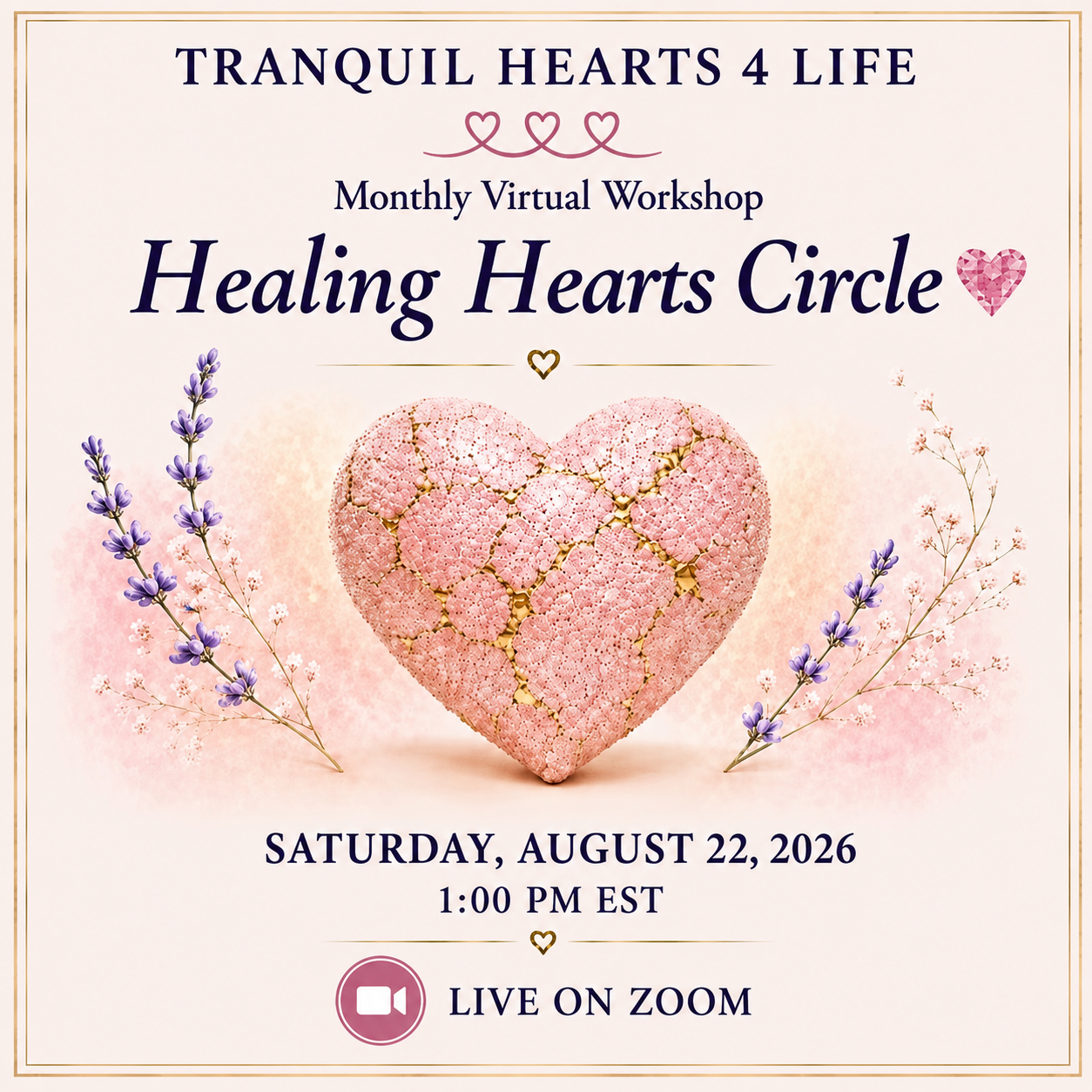 Healing Hearts Circle Virtual Workshop
